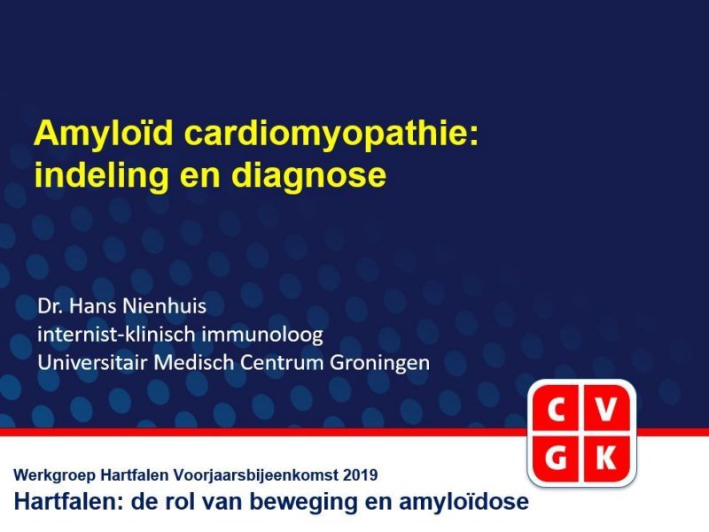 Slides: Amyloïd cardiomyopathie: indeling en diagnose