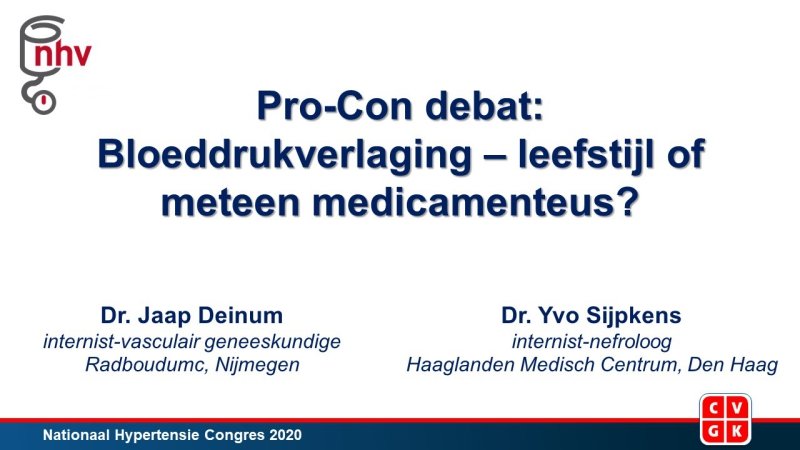 Slides | Pro-Con debat: Bloeddrukverlaging – leefstijl of meteen medicamenteus?