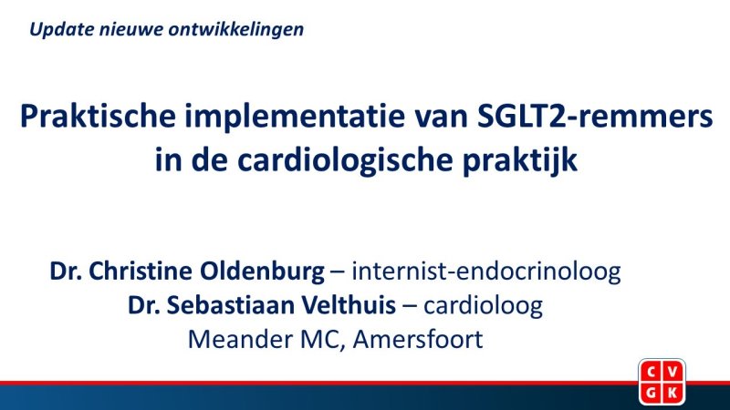 Slides | Praktische implementatie van SGLT2-remmers in de cardiologische praktijk