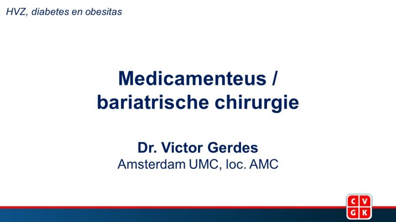 Slides | Medicamenteus / bariatrische chirurgie