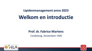Bekijk de slides van prof. dr. Fabrice Martens, gehouden tijdens een online avondsymposium over lipidenmanagement anno 2023.