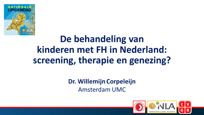 Slides: De behandeling van  kinderen met FH in Nederland:  screening, therapie en genezing?
