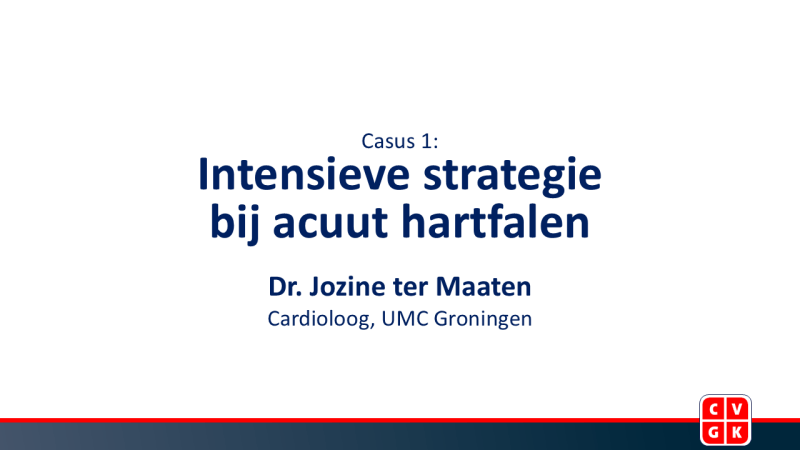 Slides: Intensieve strategie bij acuut hartfalen