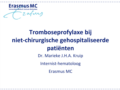 Marieke Kruip niet-chirurgischeopgenomenpatientenprofylaxe2016.pdf (2,8MB)